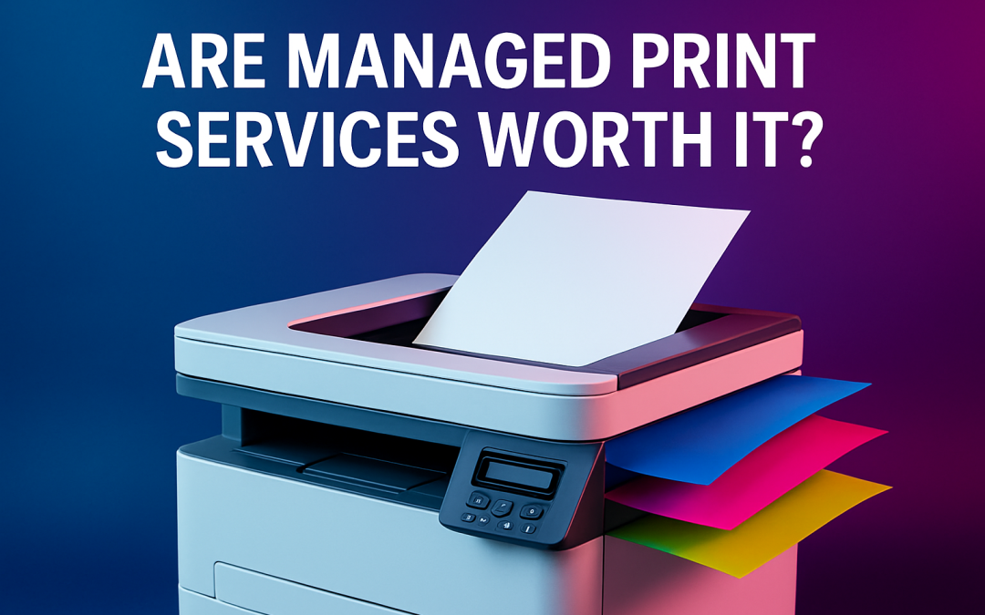 Are managed print services worth it