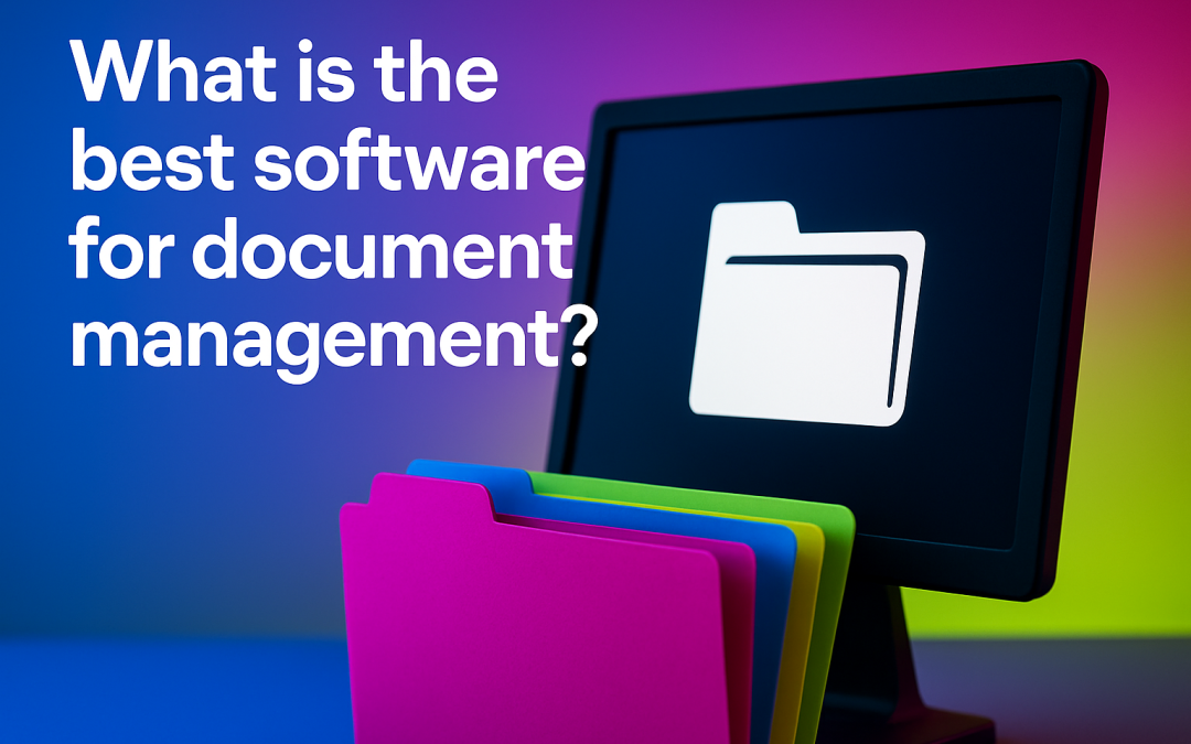 What is the best software for document management