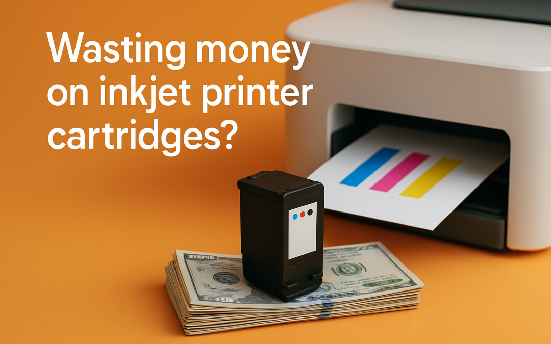 Are You Wasting Money on Inkjet Printer Cartridges? 7 Ways Businesses Can Cut Costs Without Sacrificing Quality